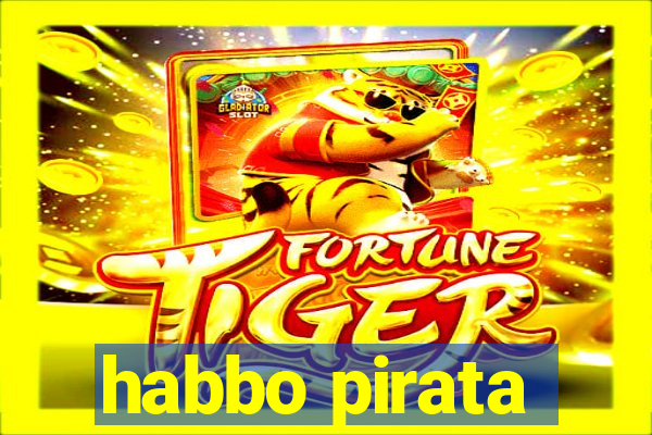 habbo pirata